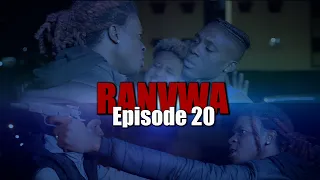 RANVWA EPISODE 20 (Fin saison 1)