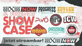 wXwNOW & Friends Showcase - JETZT streambar auf wXwNOW