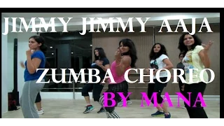 Zumba® Dance | Bollywood song "Jimmy Jimmy Aaja" | Choreo by Mana