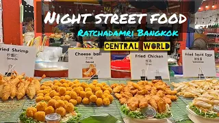 VLOG BKK #10 Night Street Food at Central World Ratchadamri Bangkok #bangkokstreetfood