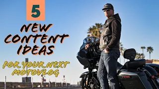 Content Ideas for your next video (MotoVlog #013)