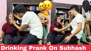 Drinking Prank On Subhash 😱| Gone Wrong 😑 | Ritika Vlogs