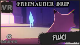 [Gruppe C] Fluci - Freimaurer Drip | 2/4 | Prod. CapsCtrl