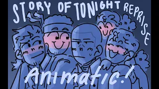 Story of tonight reprise animatic