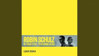 In Your Eyes (feat. Alida) (LUM!X Remix)