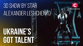 🎭3D show by choreography star Alexander Leshchenko – Ukraine's Got Talent