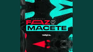 MEGA FUNK FAZ MACETE