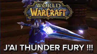 WoW : J'ai Thunderfury !!!!