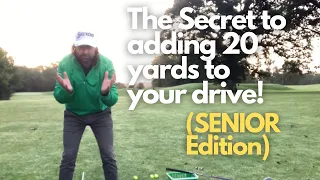 Add 20 YARDS to your DRIVER! (Senior Edition!) #golf