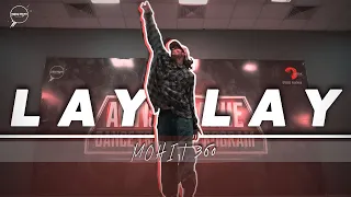 LAY LAY | MOHIT JAIN 360 - FAUJ | ALDTP 2019 | ARTIST LEAGUE INDIA