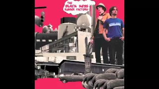 The Black Keys - Till I Get My Way (Official Audio)