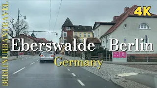 Eberswalde - Berlin | Germany 4K 🇩🇪 Roadtrip
