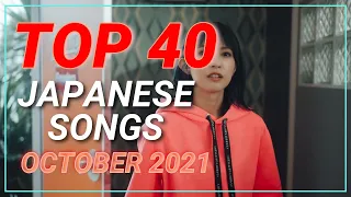 TOP 40 Japanese Songs of October 2021