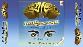 POLYMARCHS HIGH ENERGY / TRIBUTO A TONY BARRERA // Artistas Varios