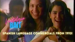 Spanish Language Commercials from 1993!