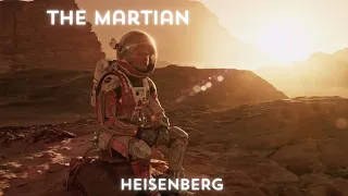 Martian - Edit | Moonlight | HEISENBERG