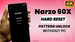 Narzo 60x 5G Hard Reset | Pattarn Unlock Without pc |