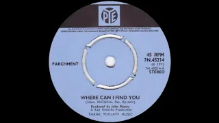 Parchment - Where Can I Find You