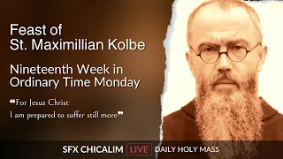 Feast of St. Maximilian Kolbe - 14th Aug 2023 7:00 AM - Fr. Bolmax Pereira