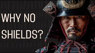 Why Didn't Samurai Use Shields? | 60 Seconds History