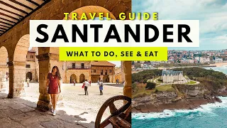 10 INCREDIBLE Things You Must Do in SANTANDER Spain 😍 2023 Cantabria Travel Guide