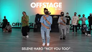 Selene Haro Choreography to “Not You Too” by Drake at Offstage Dance Studio