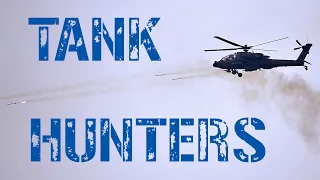 Tank Hunters - 🚁🇺🇸 the US Army's Apache attack helicopters