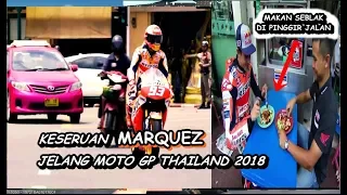 Marquez on the road Bangkok Thailand