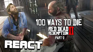 React: 100 Funny Ways to Die in Red Dead Redemption (Part 2)