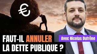 Annuler la dette publique, pour quoi faire ?