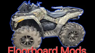 Gen1 Can Am outlander 800 floorboard mods.