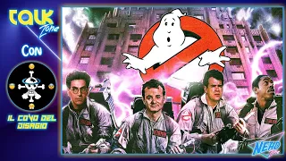 Talk Zone: Ghostbusters feat. Il Covo del Disagio