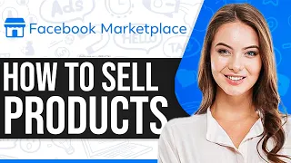 How To Sell On Facebook Marketplace 2024 (Step-By-Step)
