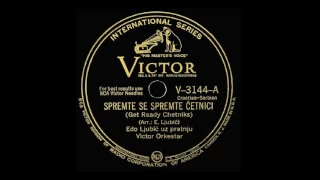 Edo Ljubić - Spremte se spremte Četnici (1942)