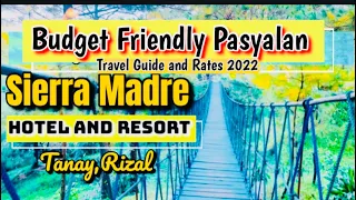 BUDGET FRIENDLY PASYALAN | SIERRA MADRE HOTEL AND RESORT | TRAVEL GUIDE 2022  ACCOMMODATION RATES