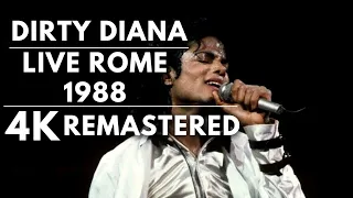 Michael Jackson ‐ Dirty Diana ‐ Live Rome 1988 (4K Remastered)