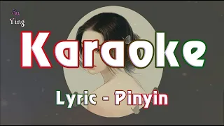 Karaoke | Đừng Nghĩ Là Em Yêu Anh Liền Không Trân Trọng - Khải Tiểu Tình | Bản Gốc Tiếng Trung