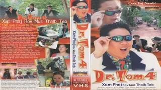 Yuav Tos Txog Hnub Twg | Dr. Tom 4  | Hmong Movie