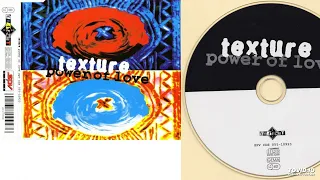 Texture – Power Of Love - Maxi CD - 1994
