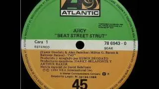 (Juicy) Beat Street Strut 1984