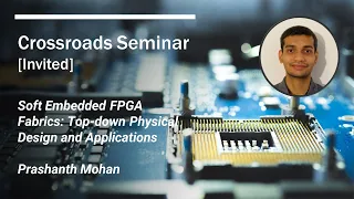 Soft Embedded FPGA Fabrics: Top-down Physical Design and Applications [Invited]