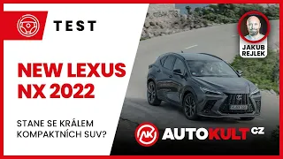 New Lexus NX 2022 - Stane se králem kompaktních SUV?