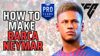 How to Make Barcelona Neymar Jr in EA FC 24