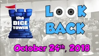 Dice Tower Reviews: Look Back - October 24, 2018
