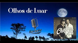 Olhos de Luar  - karaokê playback original c/ letra - Christian & Ralf