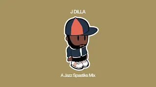 J Dilla Mix - by Jazz Spastiks