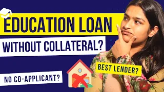 Collateral Free Education Loan For Abroad | Unsecured Education Loan| Loan W/O Collateral