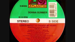 Donna Summer - Love's About To Change My Heart (Clivilles & Cole 12 Mix)(1989)