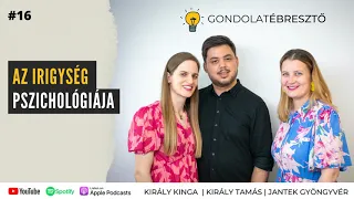 Az irigység pszichológiája | GondolatÉbresztő