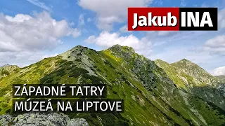 Jakubina | Otrhance Ridge | Western Tatras | Museums in the Liptov region | GoPro7